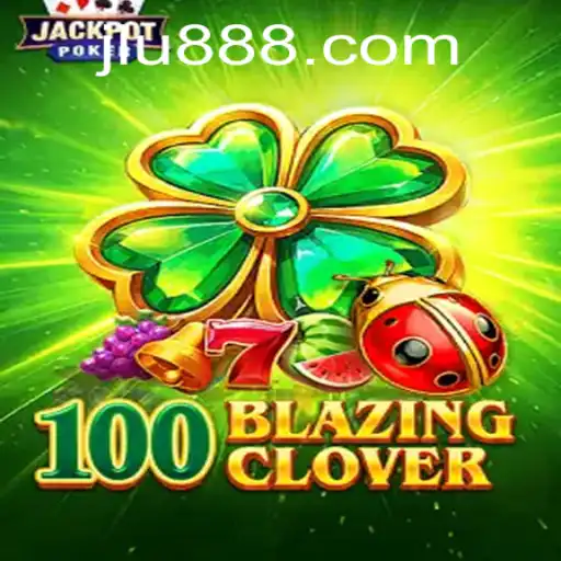 Unveiling the World of 100BlazingClover: A Unique Gaming Experience