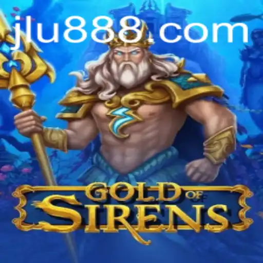 GoldofSirens: Unveiling the Alluring Tides of Strategy and Adventure